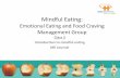 Emotional Eating and Food Craving Management Group