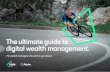 The ultimate guide to digital wealth management