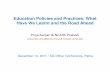 Education Policies and Practices: What Have We Learnt and ...