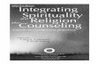 third edition Integrating Spirituality nd Religion o ...