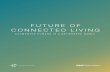 FUTURE OF CONNECTED LIVING