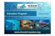 Education Program Overview - Ocean Crusaders