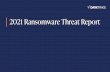 2021 Ransomware Threat Report