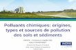 Polluants chimiques: origines, types et sources de ...