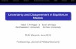 Uncertainty and Disagreement in Equilibrium Models