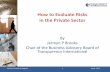 How to Evaluate Risks in the Private Sector