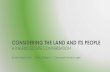 CONSIDERING THE LAND AND ITS PEOPLE