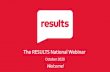 The RESULTS National Webinar