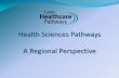 Health Sciences Pathways A Regional Perspective