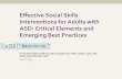 Effective Social Skills Interventions for Adults with ASD ...