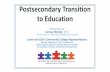 Postsecondary Transition to Education