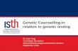 Genetic Counselling in relation to genetic testing