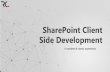 SharePoint Client Side Development