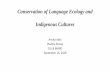 Conservation of Language Ecology and Indigenous Cultures