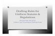 Drafting Rules for Uniform Statutes Regulations