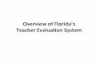 Overview of Florida's Teacher Evaluation System - original