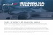 MECHANICAL SEAL REPAIR PROGRAM