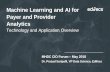 Machine Learning and AI for Payer and Provider Analytics