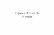 Figures of Speech in music - Denton ISD