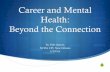 Career and Mental Health: Beyond the Connection