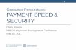 Consumer Perspectives: Payment Speed & Security
