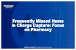 Frequently Missed Items in Charge Capture: Focus on Pharmacy