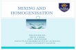 MIXING AND HOMOGENISATION - Rama University