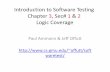 Introduction to Software Testing Chapter 3, Sec# 1 & 2 ...