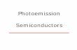 Photoemission Semiconductors - TU Graz