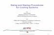 for Cooling Systems Sizing and Startup Procedures
