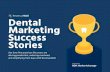 Dental Marketing Success Stories