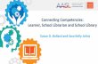 Connecting Competencies: Learner, School Librarian and ...