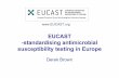 EUCAST -standardising antimicrobial susceptibility testing ...