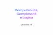 Computabilità, Complessità e Logica