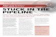 Spring 2002 No. 70 STUCK IN THE PIPELINE