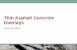 Thin Asphalt Concrete Overlays