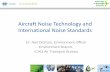 Aircraft Noise Technology and International Noise Standards