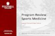 Program Review Sports Medicine