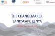 THE CHANGEMAKER LANDSCAPE KENYA