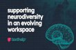 supporting neurodiversity in an evolving workspace