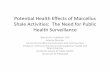 Health Effects of Marcellus Shale The Need for Public ...