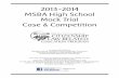 2013-2014 MSBA High School Mock Trial Case & Competition