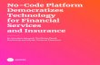 No-Code Platform Democratizes Technology for Financial ...