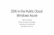 SDN in the Public Cloud: Windows Azure - Huihoo