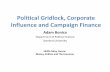 Political Gridlock, Corporate Influence and Campaign Finance