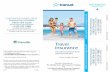 Travel Insurance In the event of an emergency, call Transat Travel