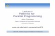 Lecture 4 Patterns for Parallel Programming