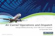 Air Carrier Operations and Dispatch