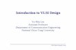 Introduction to VLSI Design - VLSI-EDA Laboratory