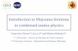 Introduction to Majorana fermions in condensed matter physics